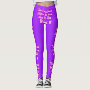 This queen never follows the rules light pink leggings