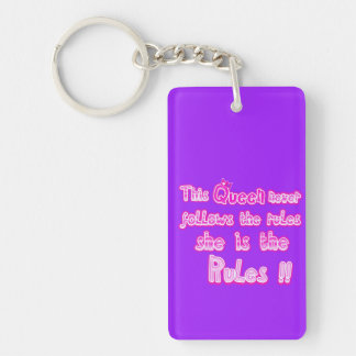 This queen never follows the rules purple key ring
