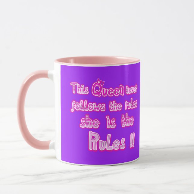This queen never follows the rules purple mug (Left)