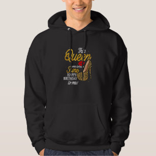 This Queen Was Born In June Birthday High Heel Leo Hoodie