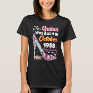 This Queen Was Born In October 1958 Happy 64th Bir T-Shirt