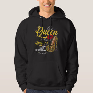 This Queen Was Born On May 14 Happy Birthday To Me Hoodie
