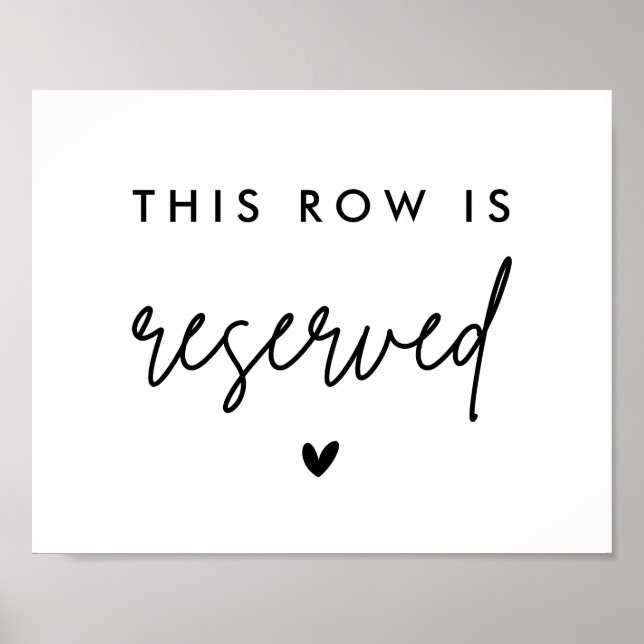 This Row is Reserved Chair Reserved Seat Sign (Front)