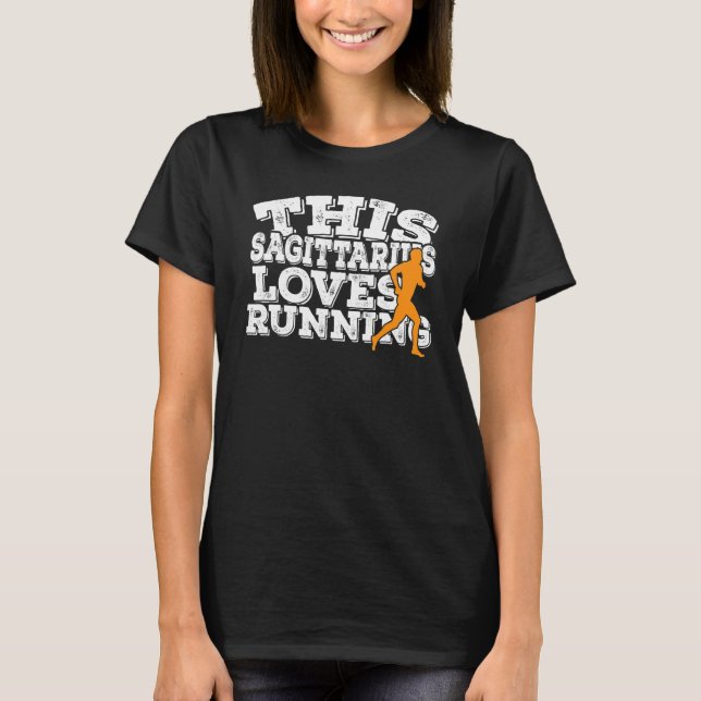 This Sagittarius Loves Running T-Shirt (Front)