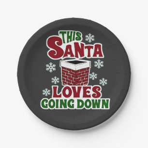 This Santa Loves Going Down Christmas Naughty Xmas Paper Plate