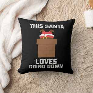 This Santa Loves Going Down Funny Christmas Cushion