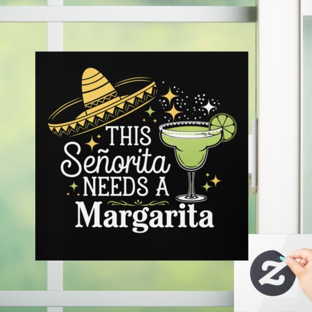 This Senorita Needs A Margarita Cinco De Mayo (Home)