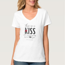 “This Shirt is a Kiss” – Tee by H.G. Alexandre