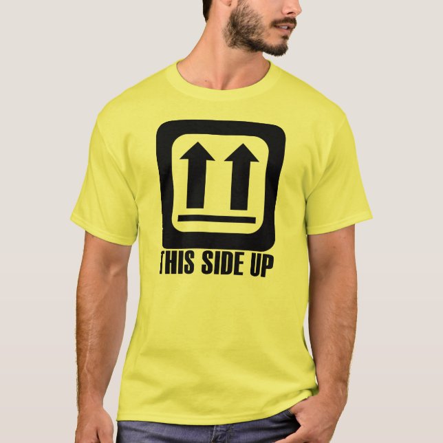 This Side Up T-Shirt (Front)