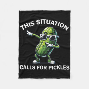 This Situation Calls For Pickle Cucumber Dill Dabb Fleece Blanket