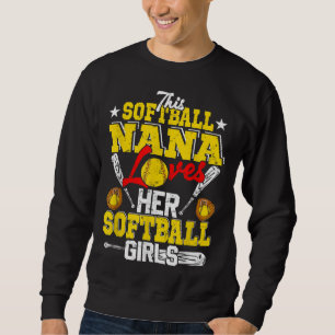 This Softball Nana Loves Her Softball Girls Matchi Sweatshirt