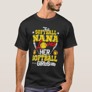 This Softball Nana Loves Her Softball Girls Matchi T-Shirt