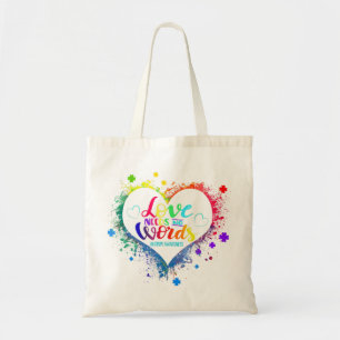 This Someone with Autism has taught me Love Needs  Tote Bag