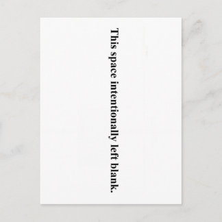 "This space intentionally left blank" postcard