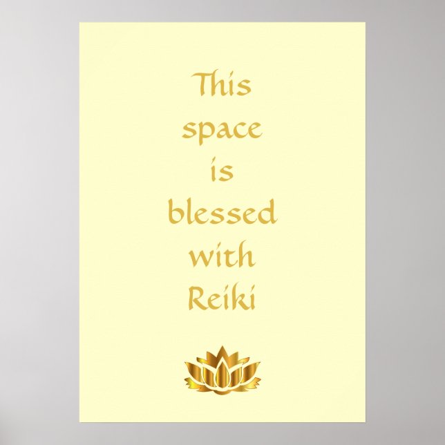This space is blessed with Reiki Poster (Front)