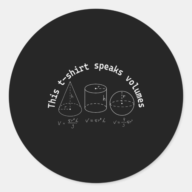 This Speaks Volumes Funny Maths Science Geeky Pun  Classic Round Sticker (Front)