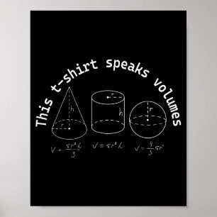 This Speaks Volumes Funny Maths Science Geeky Pun Poster