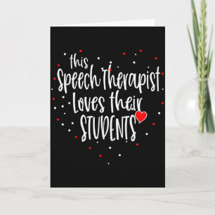 This Speech Therapist Loves Students Valentines Da Card