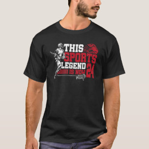 This Sports Legend Is Now 24 Lacrosse Game 24th Bi T-Shirt