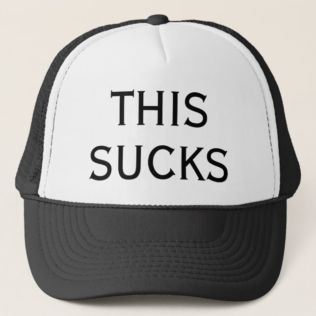 THIS SUCKS TRUCKER HAT (Front)