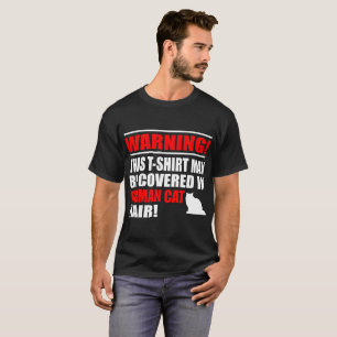 This T-shirt May Covered In Birman Cat Hair