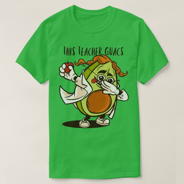 This Teacher Guacs Funny Dabbing Avocado Teacher T-Shirt (Design Front)