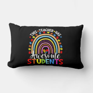 This Teacher Has Awesome Students Rainbow Autism A Lumbar Cushion