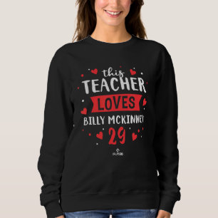 This Teacher Loves Billy Mckinney Los Angeles Sweatshirt