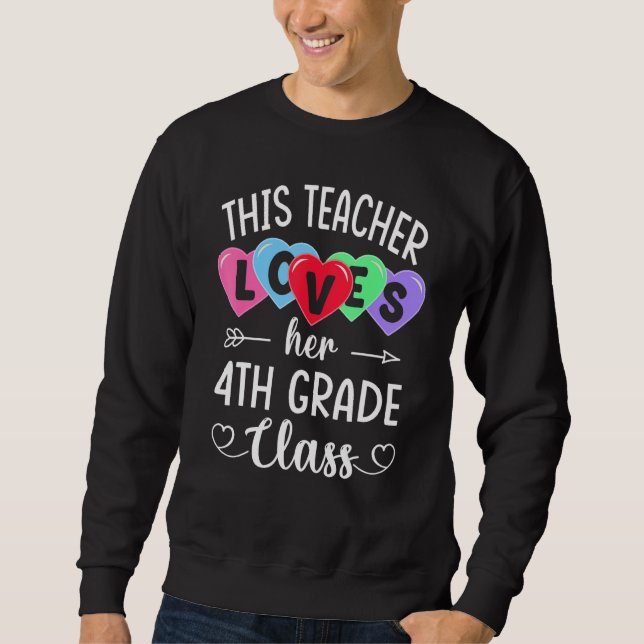 THIS TEACHER LOVES HER 4TH GRADE CLASS Shirts Vale (Front)