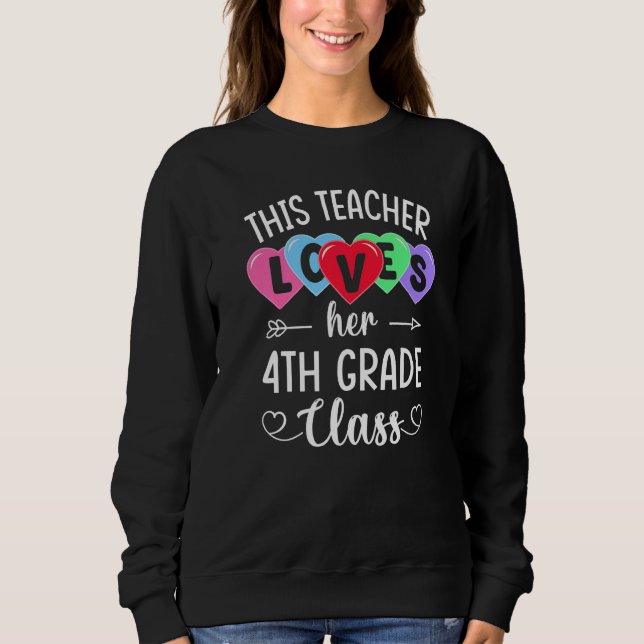 THIS TEACHER LOVES HER 4TH GRADE CLASS Shirts Vale (Front)