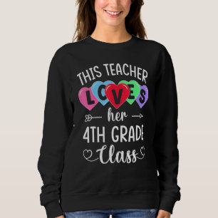 THIS TEACHER LOVES HER 4TH GRADE CLASS Shirts Vale