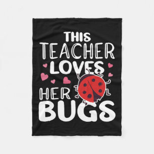 This Teacher Loves Her Bugs - Ladybug Bugs For Wom Fleece Blanket