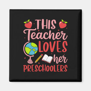 This Teacher Loves Her Preschoolers Valentine’s Da Magnet