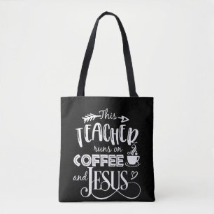 This Teacher Runs On Coffee And Jesus Christian Tote Bag