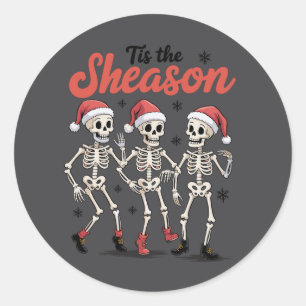 This the Season Christmas Dancing Skeleton Family Classic Round Sticker