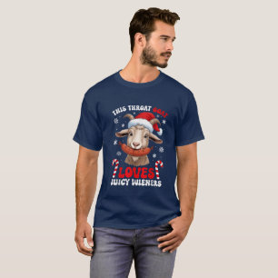 This Throat Goat Loves Juicy Wieners T-Shirt
