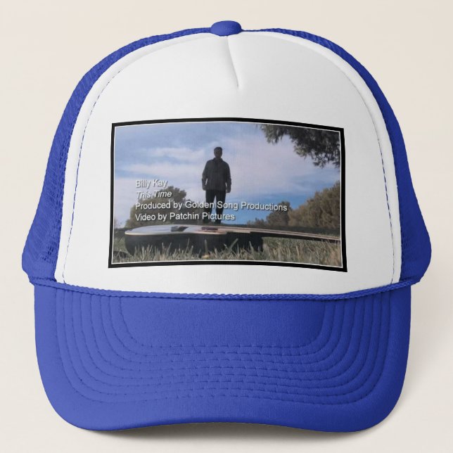 This Time by Billy Kay Music Video Trucker Hats (Front)