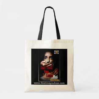 This Time You Lose Tote Bag
