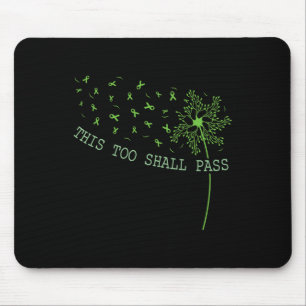 This Too Shall P Happy Mental Health Awareness Gra Mouse Pad