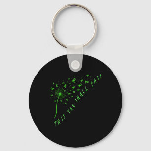This Too Shall P Mental Health Awareness Long Slee Key Ring