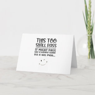 THIS TOO SHALL PASS **60** IS NOT SO BAD!!!! CARD
