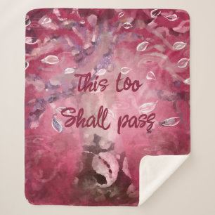 This Too Shall Pass Abstract Tree Leaves Pink  Sherpa Blanket