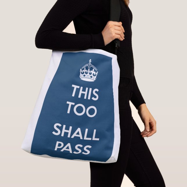 "This too shall pass" Crossbody Bag (Close Up)