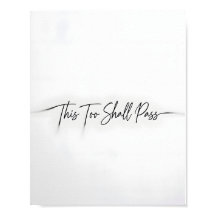 This Too Shall Pass Motivational Quote Poster