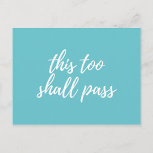 this too shall pass postcard