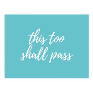 this too shall pass postcard