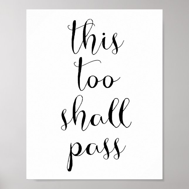 This too shall pass poster (Front)
