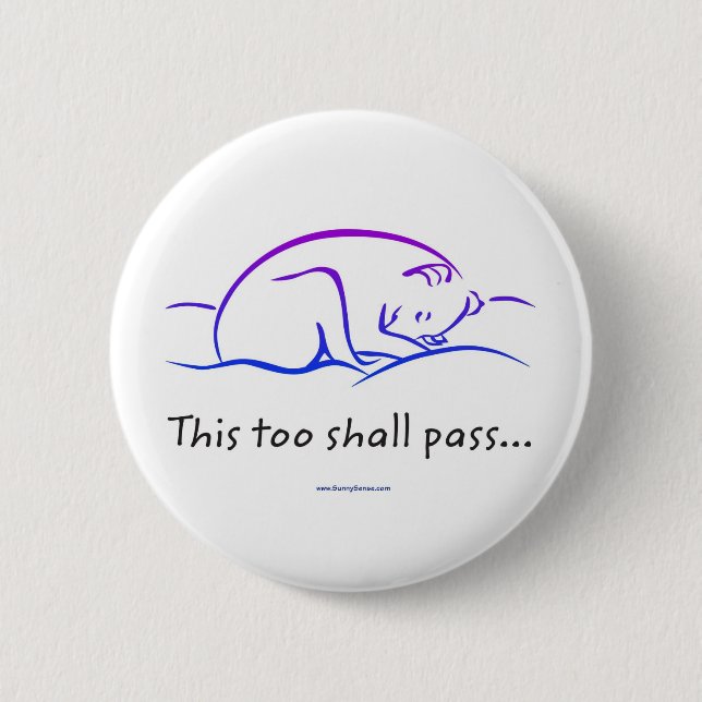 This Too Shall Pass w/Dog buttons (Front)