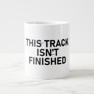 This Track Isn’t Finished - Glitch Text Design Large Coffee Mug