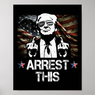 This Trump Middle Fingers Pro Trump 2024 (on Back) Poster